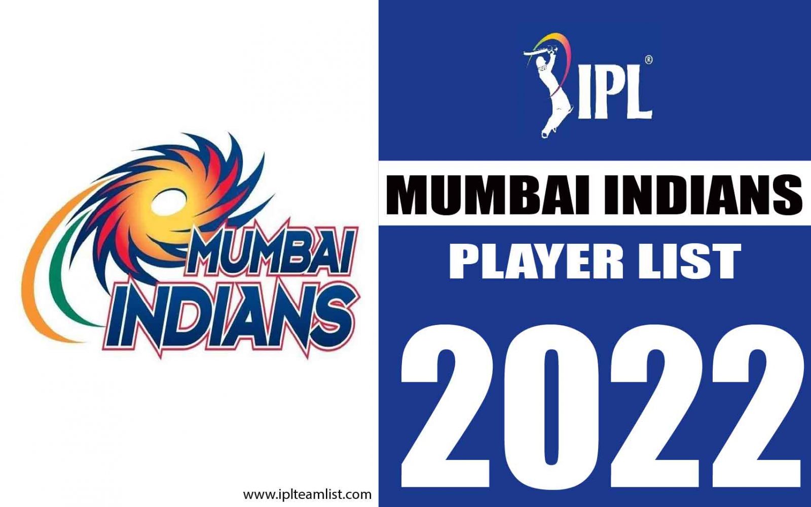 Mumbai Indians Team List 2022 – Full Squad – Retained Player List – Auction List
